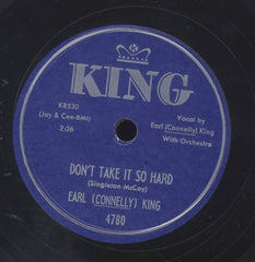 EARL CONELLY KING [Don't Take It So Hard / Gratefully]