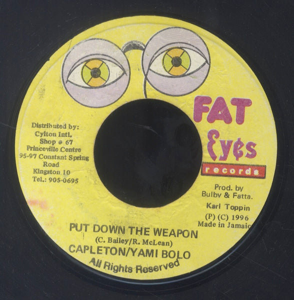 YAMI BOLO & CAPLETON [Put Down The Weapon]