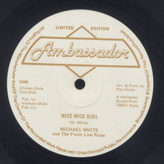 MICHAEL WHITE & THE FRONT LINE POSSE [Nice Nice Girl]
