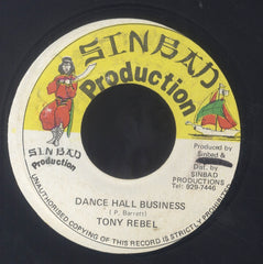 TONY REBEL [Dance Hall Business]