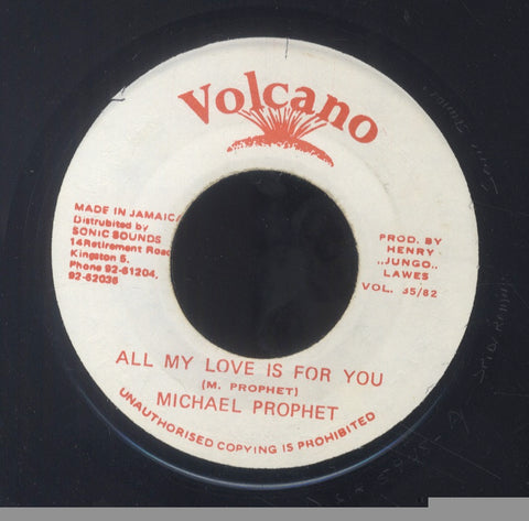 MICHAEL PROPHET [All My Love Is For You]