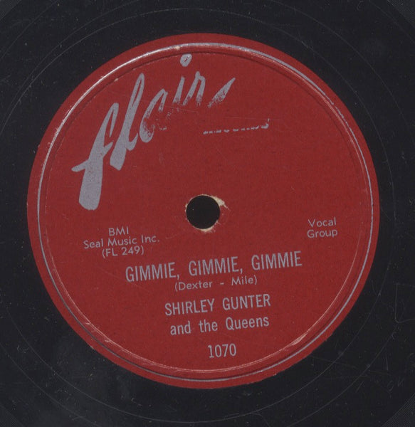 SHIRLEY GUNTER & THE QUEENS  [Thats The Way I Like It / Gimmie Gimmie Gimmie ]