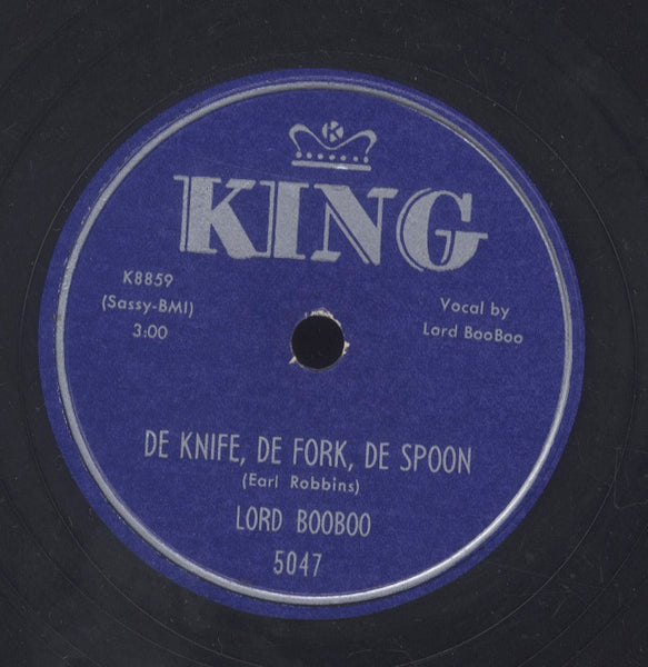 LORD BOOBOO [De Knife, De Fork, De Spoon / No Man And Woman Get Along]