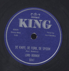 LORD BOOBOO [De Knife, De Fork, De Spoon / No Man And Woman Get Along]