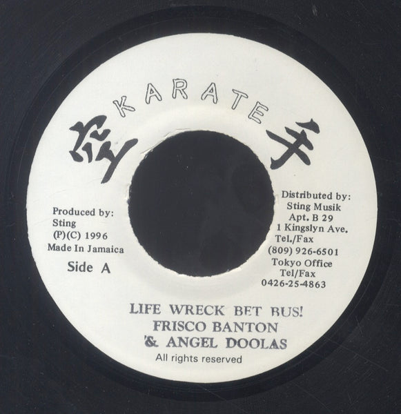 FRISCO BANTON & ANGEL DOOLAS [Life Wreck Bet Bus!]