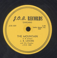 J. B. LENORE [The Mountain / How Much More]