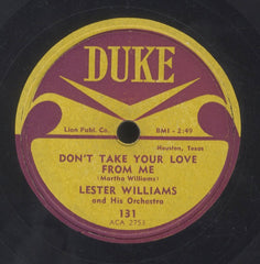 LESTER WILLIAMS [Don't Take Your Love From Me / Crazy Bout You Baby]