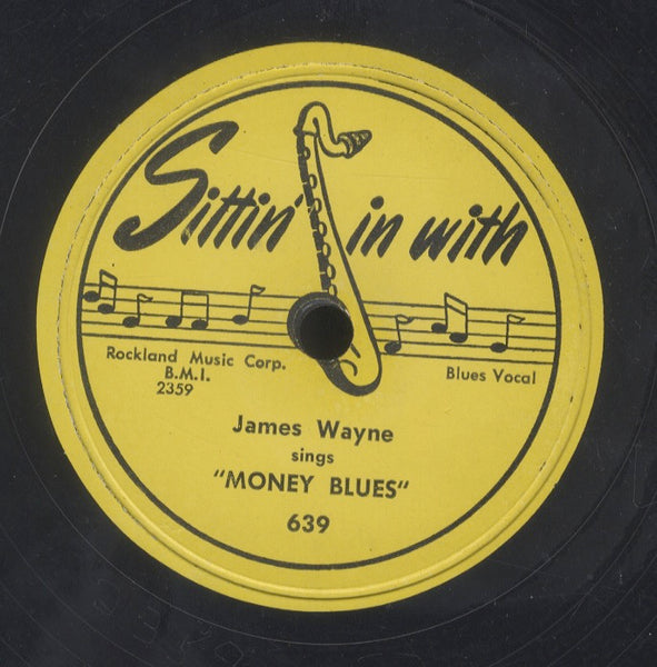 JAMES WAYNE [Bull Corn / Money Blues]