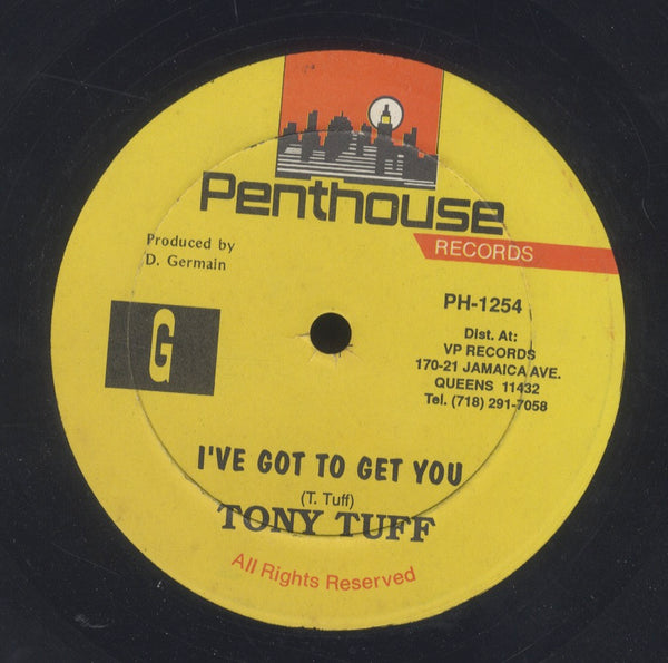 TONY TUFF [I Got To Get You / Version]