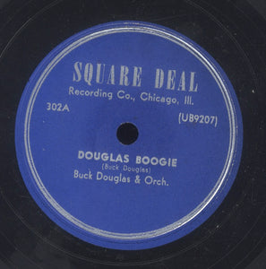 BUCK DUGLUAS & ORCH [Douglas Boogie / I'm A Man]