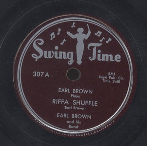 EARL BROWN [Riffa Shuffle / Dust My Broom ]