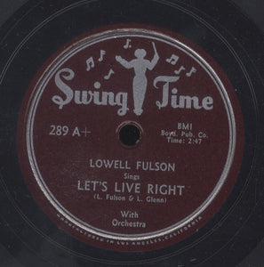 LOWELL FULISON [Let's Live Right / Best Wish]