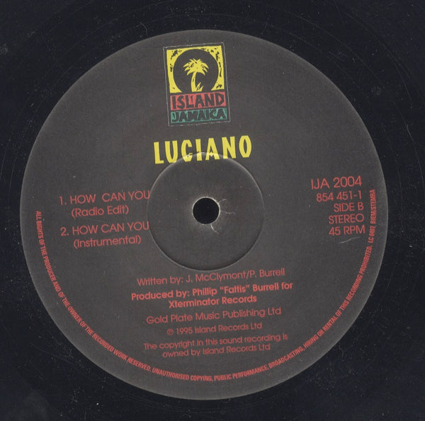 LUCIANO [How Can You (Extended Version / Radio Edit / Instrumental )]