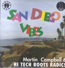 MARTIN CAMPBELL & HI TECH ROOTS RADICS [San Diego Vibes]