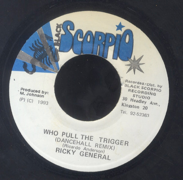 RICKY GENERAL [Who Pull The Trigger]