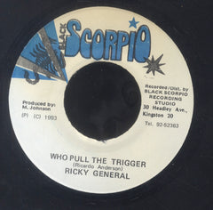 RICKY GENERAL [Who Pull The Trigger]