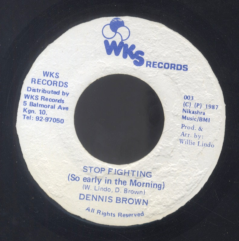 DENNIS BROWN [Stop Fighting( So Early In The Morning )]