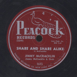 JIMMY MCCRACKLIN [Share And Share Alike / She Felt Too Good]