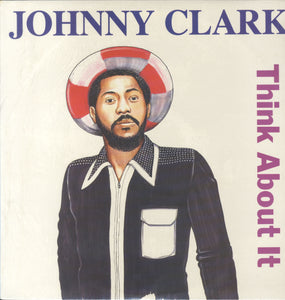 JOHNNY CLARKE [Think About It]