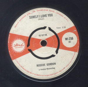 ROSCOE GORDON [Surely I Love You / What You Do To Me]