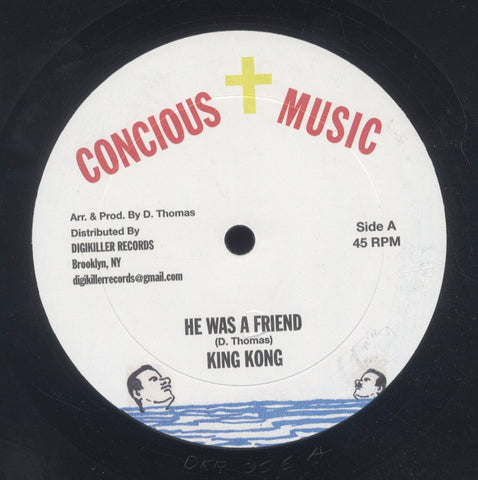 KING KONG WAYNE  [He Was A Friend / Try Not I]