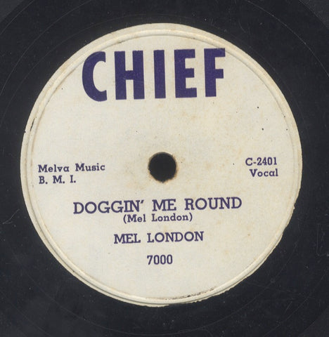 MEL LONDON [Doggin' Me Round / Man From The Island]