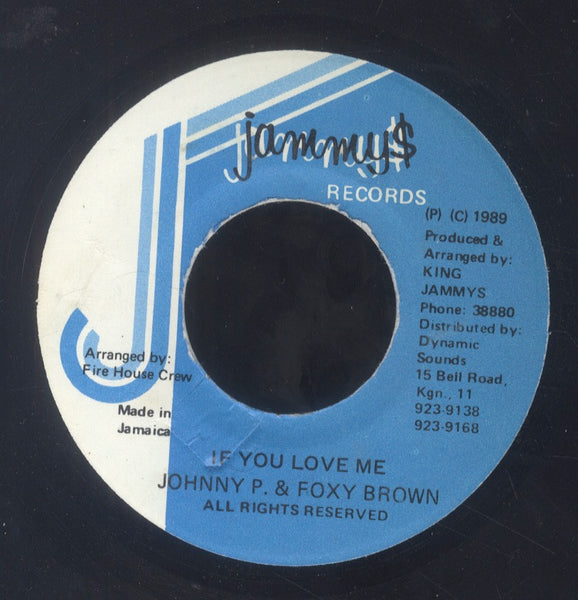 JOHNNY P & FOXY BROWN [If You Love Me]