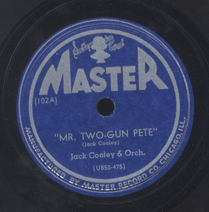 JACK COOLEY & ORCH [Mr Two Gun Pete / 50 Dyna Flow]