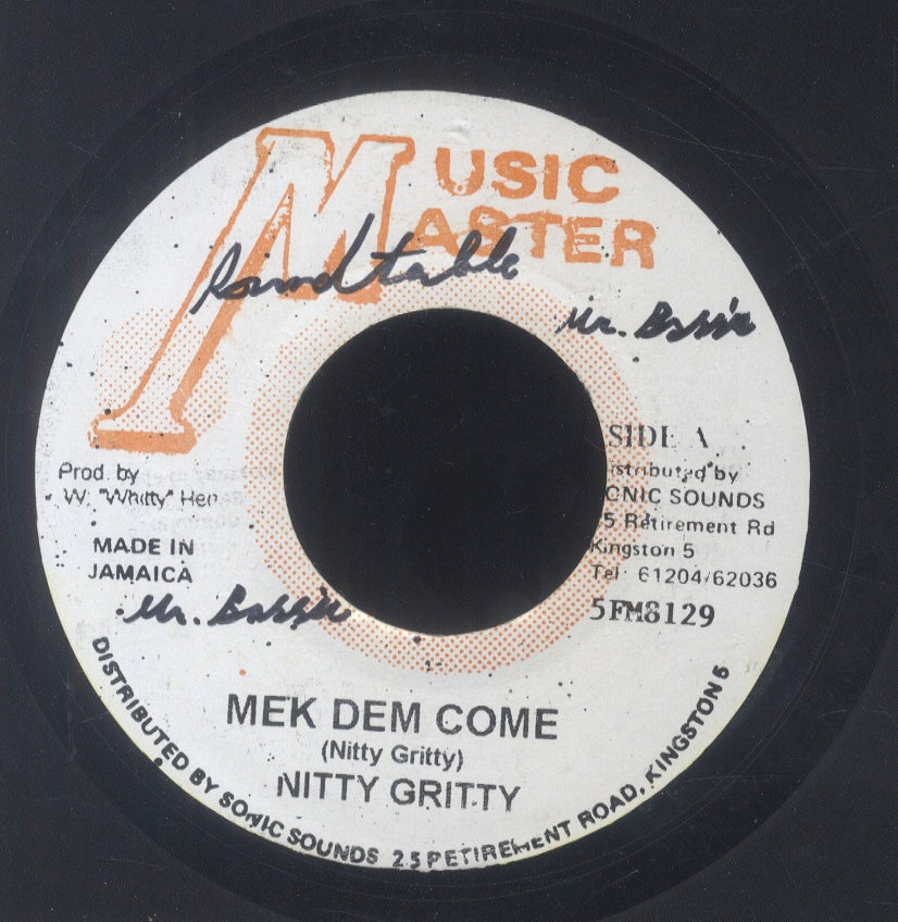 NITTY GRITTY [Mek Dem Come]