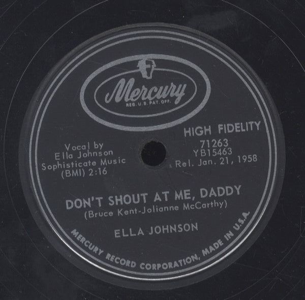 ELLA JOHNSON [Don't Shout Me At Me, Daddy / Don't Turn Your Back Me]