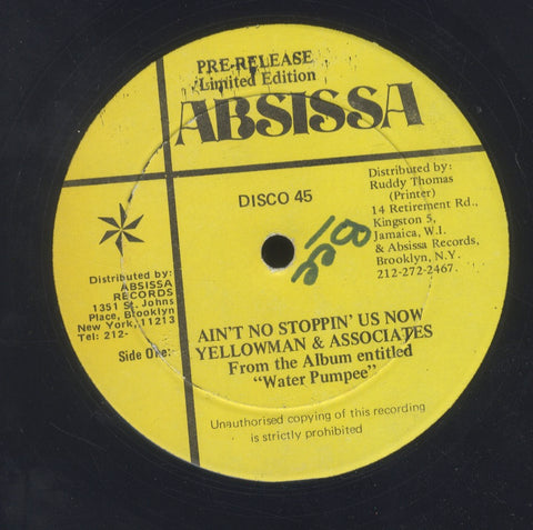 YELLOWMAN & ASSOCIATES [Ain't No Stoppin' Us Now/ Water Pumpee]