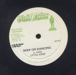 LITTLE JOHN [Keep On Dancing]