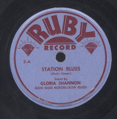 GLORIA SHANNON / GOO GOO HUTCHINSON ORCHESTRA [Station Blues / Blues And Shuffle]