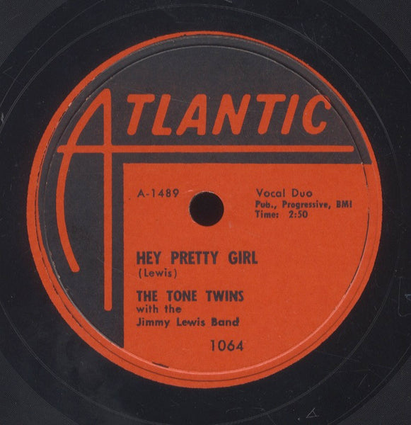 THE TONE TWINS [Hey Pretty Girl / How Can I Win Your Love]