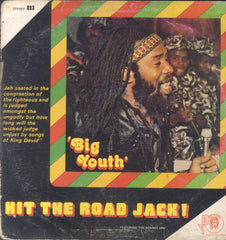BIG YOUTH [Hit The Road Jack]