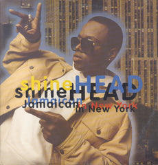 SHINEHEAD [Jamaican In New York( 5 Mixes)]
