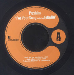 PUSHIM FEAT. TAKAFIN [For Your Song ]