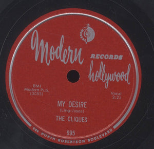 THE CLIQUES [My Desire / I'm In Love With A Girl]