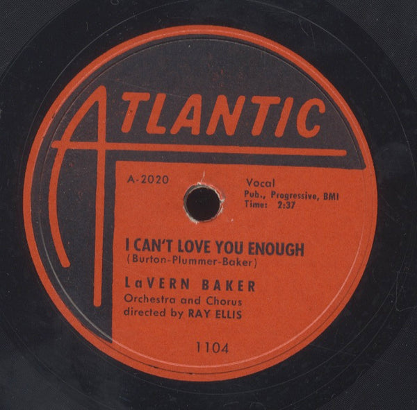 LAVERN BAKER [Still / I Can't Love You Enough]