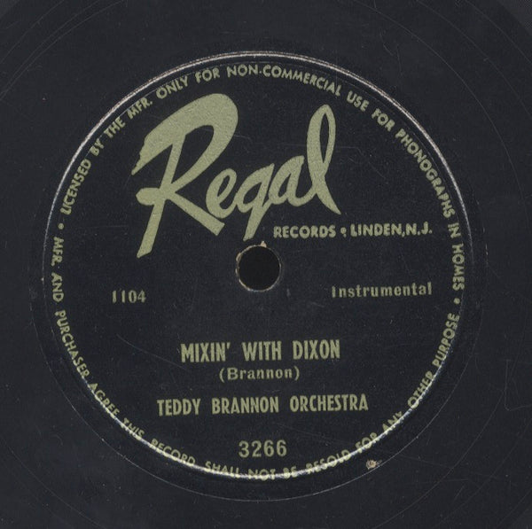TEDDY BRANNON ORCHESTRA [Don Newcomb Really Throw That Ball / Mixin' With Dixon]