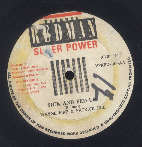 SUGAR MINOTT / WAYNE FIRE & PATRICK IRIE [Come On Home / Sick And Fed Up]