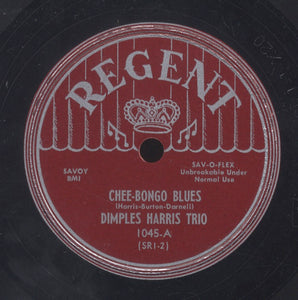 DIMPLES HARRIS TRIO [Chee - Bongo Blues / Call Me Daddy]