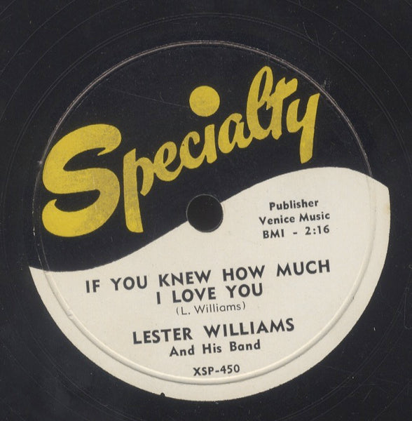 LESTER WILLIAMS [Brand New Baby / If You Knew How Much I Love You]