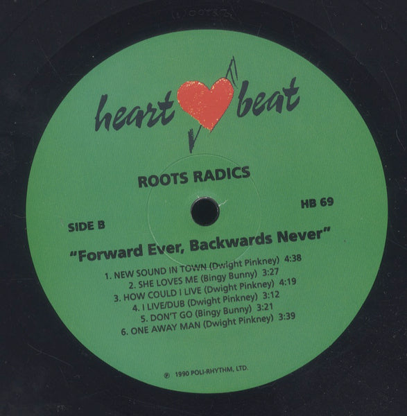 ROOTS RADICS [Forward Ever, Backwards Never]