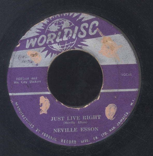 NEVILLE ESSON [Just Live Right / I Do]