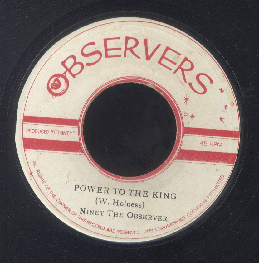 NINEY THE OBSERVER [Power To The King / Ital Correction]