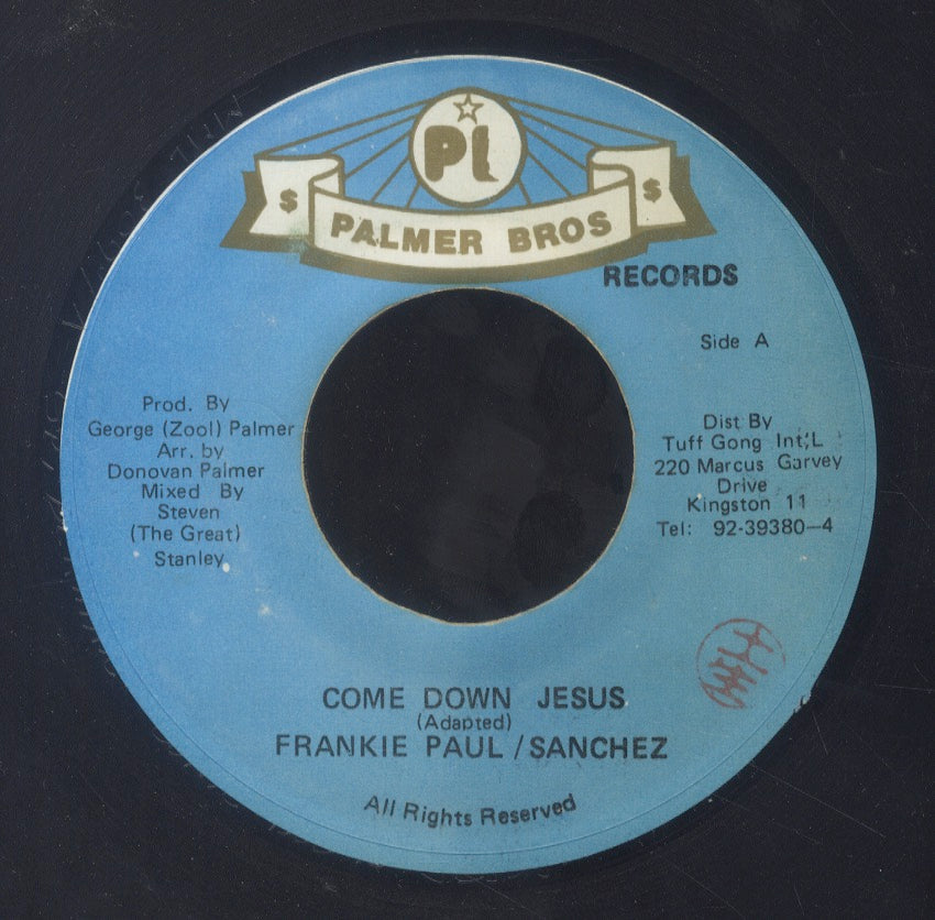 SANCHEZ & FRANKIE PAUL [Come Down Jesus / Semi Accapelle Mix]