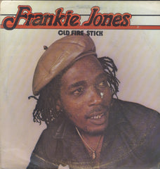 FRANKIE JONES [Old Fire Stick]