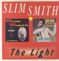 SLIM SMITH [The Light]