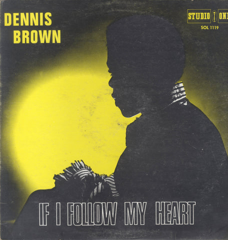 DENNIS BROWN [If I Follow My Heart]